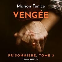 Produktbild: Prisonni&egrave;re, Tome 3 : Veng&eacute;e