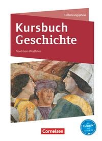 Produktbild: Kursbuch Geschichte - Nordrhein-Westfalen - Ausgabe ab 2014 - Einf&uuml;hrungsphase