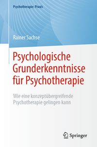 Produktbild: Psychologische Grunderkenntnisse f&uuml;r Psychotherapie