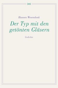 Produktbild: Der Typ mit den get&ouml;nten Gl&auml;sern