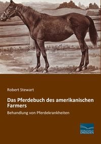 Produktbild: Das Pferdebuch des amerikanischen Farmers