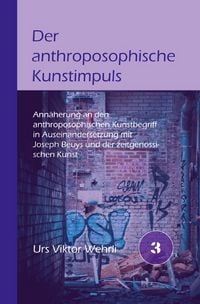 Produktbild: Gesamtausgabe / Der anthroposophische Kunstimpuls