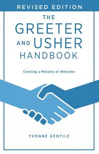 Produktbild: The Greeter and Usher Handbook - Revised Edition