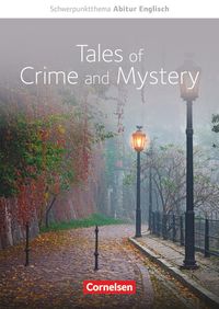 Bild vom Artikel Schwerpunktthema Abitur Englisch: Tales of Crime and Mystery vom Autor Paul Maloney