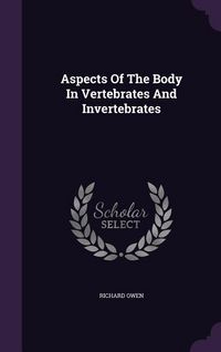 Produktbild: Aspects Of The Body In Vertebrates And Invertebrates