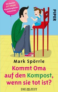 Produktbild: Kommt Oma auf den Kompost, wenn sie tot ist?