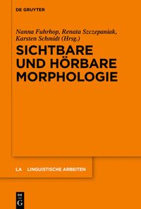 Produktbild: Sichtbare und h&ouml;rbare Morphologie