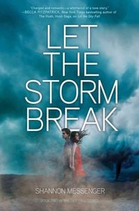 Bild vom Artikel Let the Storm Break, 2 vom Autor Shannon Messenger