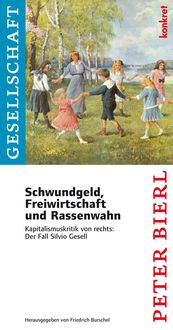 Produktbild: Schwundgeld, Freiwirtschaft und Rassenwahn