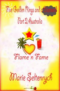 Produktbild: Five Golden Rings and a Diamond Part 2: Australia Flame 'n Fame
