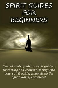 Produktbild: Spirit Guides for Beginners