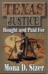 Produktbild: Texas Justice, Bought and Paid For