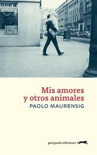 Produktbild: Mis amores y otros animales
