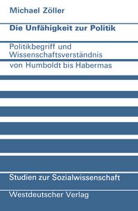 Produktbild: Die Unf&auml;higkeit zur Politik