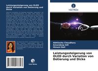 Produktbild: Leistungssteigerung von OLED durch Variation von Dotierung und Dicke