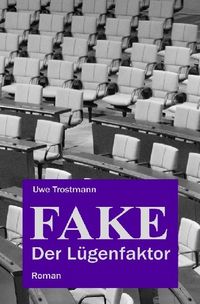 Produktbild: Fake &ndash; Der L&uuml;genfaktor