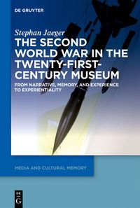 Produktbild: The Second World War in the Twenty-First-Century Museum