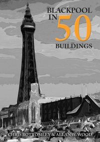 Produktbild: Blackpool in 50 Buildings