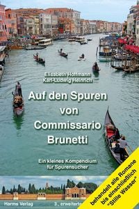 Produktbild: Auf den Spuren von Commissario Brunetti. Ein kleines Kompendium f&uuml;r Spurensucher