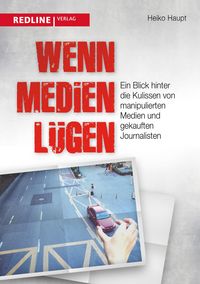 Produktbild: Wenn Medien l&uuml;gen