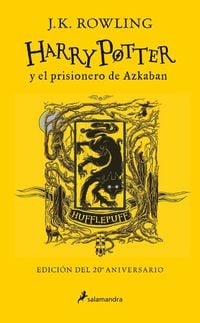 Produktbild: Harry Potter Y El Prisionero de Azkaban. (Edici&oacute;n 20 Aniv. Hufflepuff) / Harry Potter and the Prisoner of Azkaban. Hufflepuff Edition