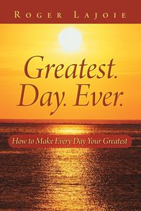 Produktbild: Greatest. Day. Ever.