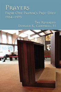 Produktbild: Prayers from One Pastor's Prie-Dieu, 1954-1973