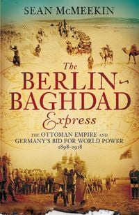 Produktbild: The Berlin-Baghdad Express