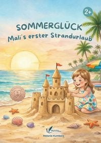 Produktbild: Sommergl&uuml;ck - Malis erster Strandurlaub
