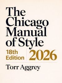 Produktbild: The Chicago Manual of Style, 18th Edition 2026