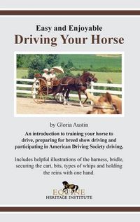Produktbild: Easy and Enjoyable Driving Your Horse