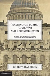 Produktbild: Washington during Civil War and Reconstruction