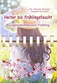 Produktbild: Heiter bis fr&uuml;hlingsfeucht