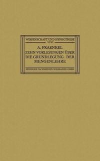 Produktbild: Zehn Vorlesungen &Uuml;ber die Grundlegung der Mengenlehre