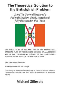 Produktbild: The Theoretical Solution to the British/Irish Problem