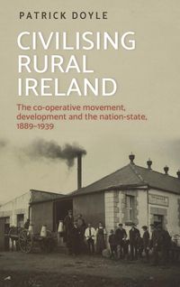 Bild vom Artikel Civilising rural Ireland vom Autor Patrick Doyle