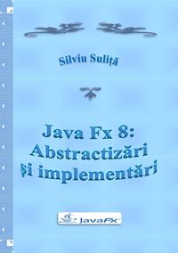 Produktbild: Java Fx 8: Abstractizari &iquest;i implementari