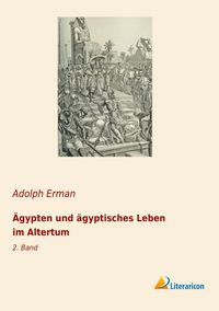 Produktbild: &Auml;gypten und &auml;gyptisches Leben im Altertum