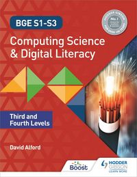Produktbild: BGE S1-S3 Computing Science and Digital Literacy: Third and Fourth Levels