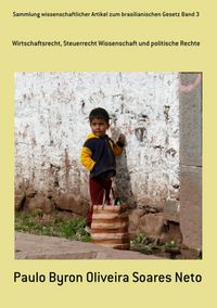 Produktbild: Sammlung Wissenschaftlicher Artikel Zum Brasilianischen Gesetz Band 3