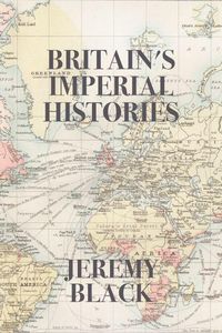 Produktbild: Britain's Imperial Histories
