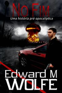 Produktbild: No Fim - Uma historia pre-apocaliptica