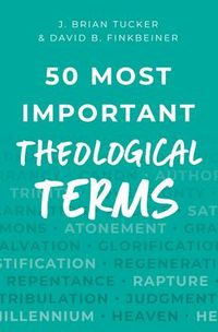 Produktbild: 50 Most Important Theological Terms
