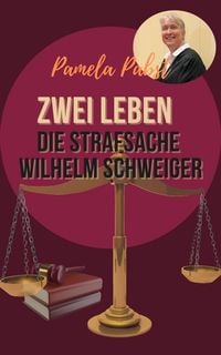 Produktbild: Zwei Leben - Die Strafsache Wilhelm Schweiger