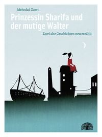 Produktbild: Prinzessin Sharifa und der mutige Walter
