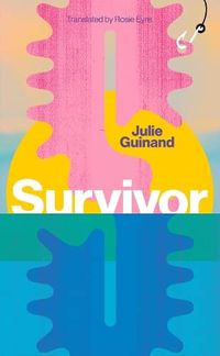 Bild vom Artikel Survivor vom Autor Julie Guinand