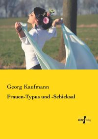 Produktbild: Frauen-Typus und -Schicksal