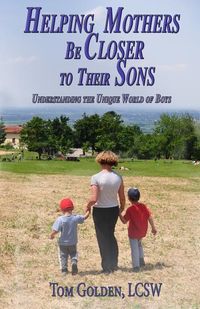 Produktbild: Helping Mothers be Closer to Their Sons: Understanding the unique world of boys
