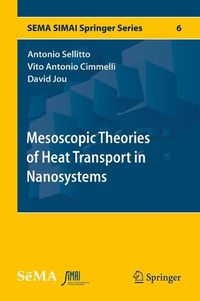 Produktbild: Mesoscopic Theories of Heat Transport in Nanosystems