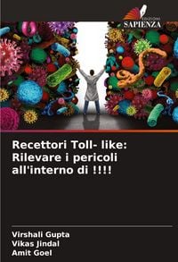 Produktbild: Recettori Toll- like: Rilevare i pericoli all'interno di !!!!